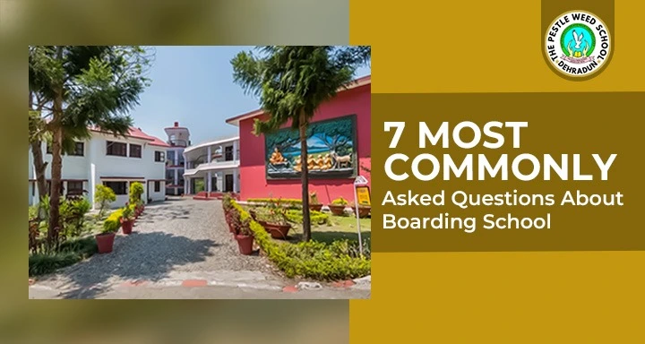 7 Most Commonly Asked Questions About Boarding School